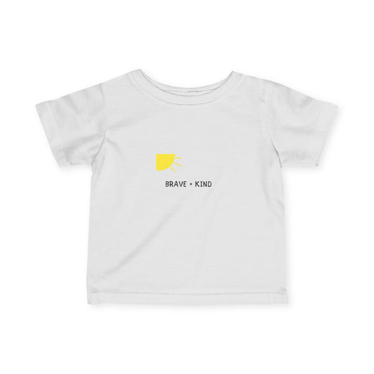 "Brave + Kind" Infant Tee